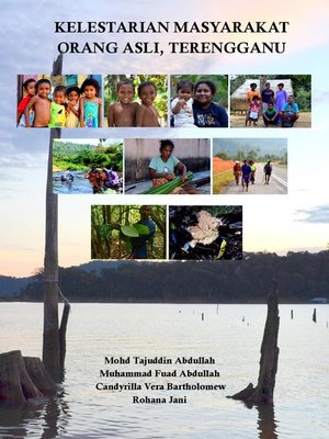 cover image of Kelestarian Masyarakat Orang Asli Terengganu